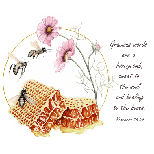 Honeybee Scripture Art Print - Proverbs 16:24